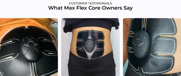 Max Flex Core customer reviews